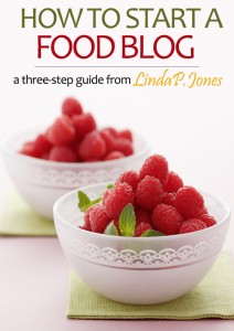 How-To-Start-a-Food-Blog-Three-Steps