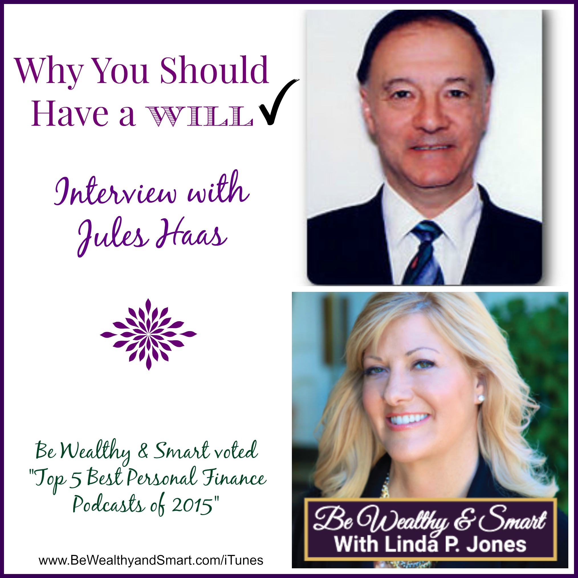 114: Why You Should Have a Will with Jules Haas